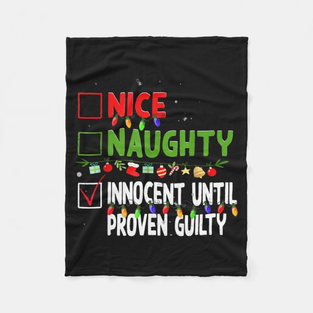 Nice Naughty Innocent Until Proven Guilty Family C Fleecefilt (Framsidan)