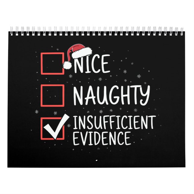 Nice Naughty Insufficient Evidence Christmas Funny Kalender (Omslag)