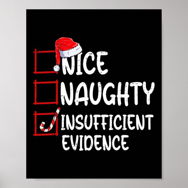 Nice Naughty Insufficient Evidence Christmas List  Poster (Framsidan)