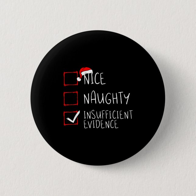 Nice Naughty Insufficient Evidence Christmas Santa Knapp (Framsida)