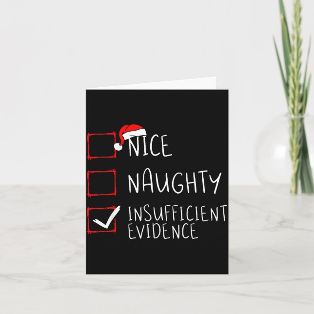 Nice Naughty Insufficient Evidence Christmas Santa Kort (Framsida)