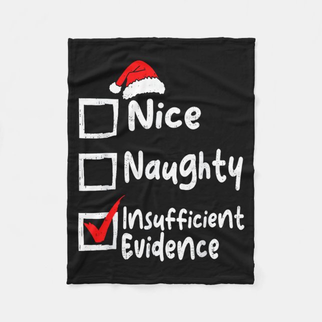 Nice Naughty Insufficient Evidence Funny Christmas Fleecefilt (Framsidan)