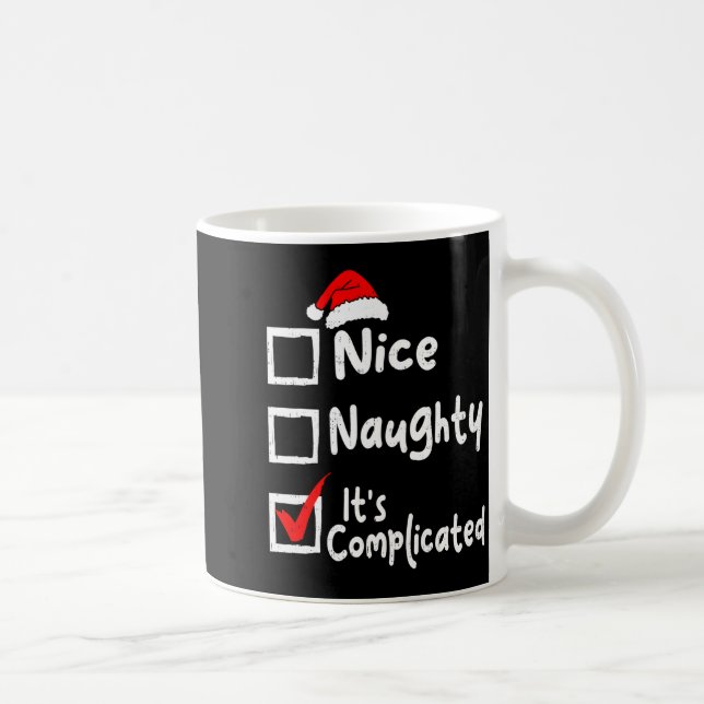 Nice Naughty It's Complicated Funny Christmas List Kaffemugg (Höger)