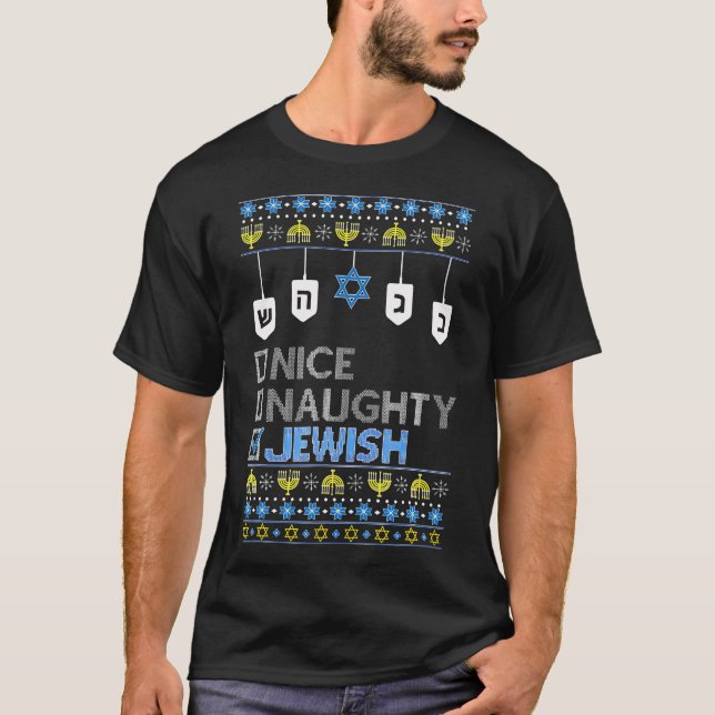 Nice Naughty Jewish Ugly Hanukkah 	 Chanukah Jew T Shirt (Framsida)