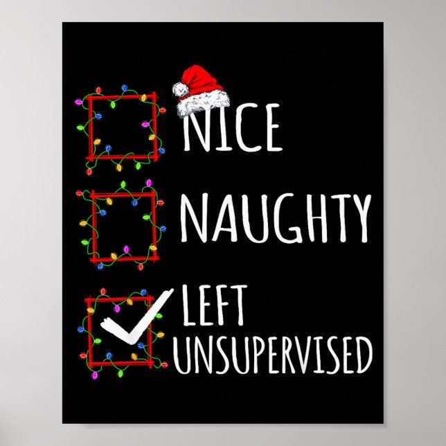 Nice Naughty Left Unsupervised Christmas List Funn Poster (Framsidan)