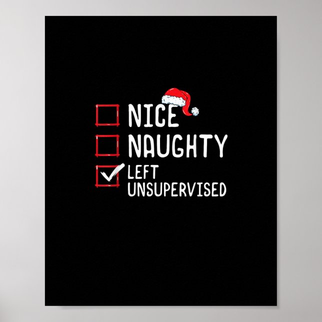 Nice Naughty Left Unsupervised Christmas List   Poster (Framsidan)