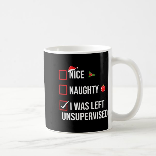 Nice Naughty Left Unsupervised Funny Christmas  Kaffemugg (Höger)