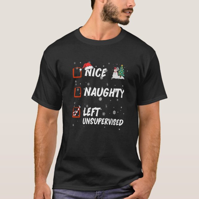 Nice Naughty Left Unsupervised List Christmas Sant T Shirt (Framsida)