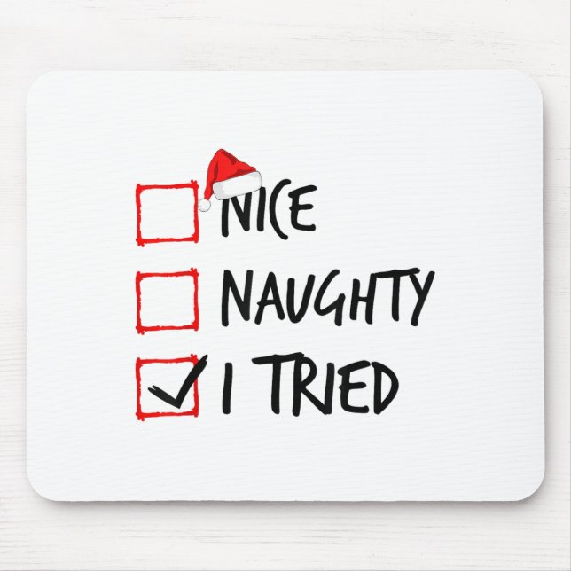 Nice Naughty List I Tried Funny Christmas Santa Cl Musmatta (Framsidan)