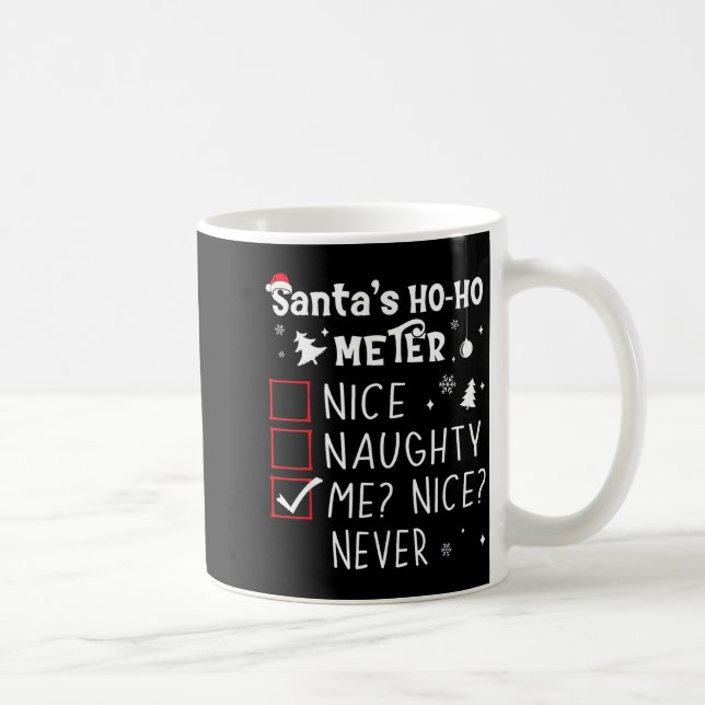 Nice Naughty Me_ Nice_ Never_ Christmas List Santa Kaffemugg (Höger)