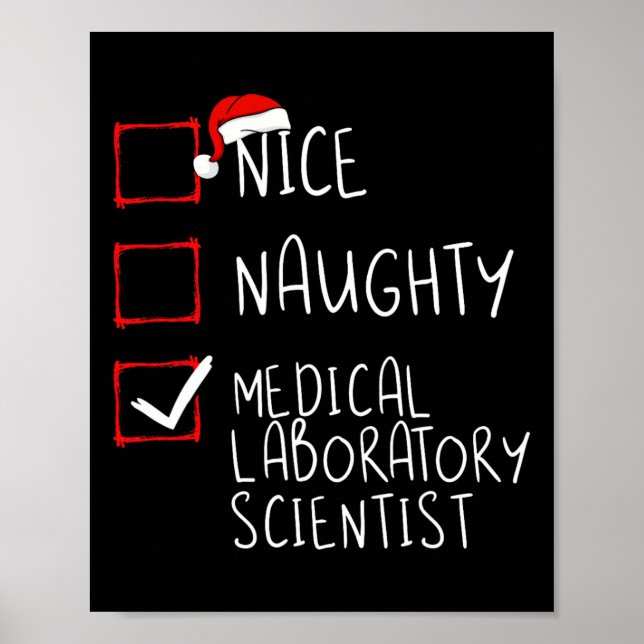 Nice Naughty Medical Laboratory Scientist Christma Poster (Framsidan)