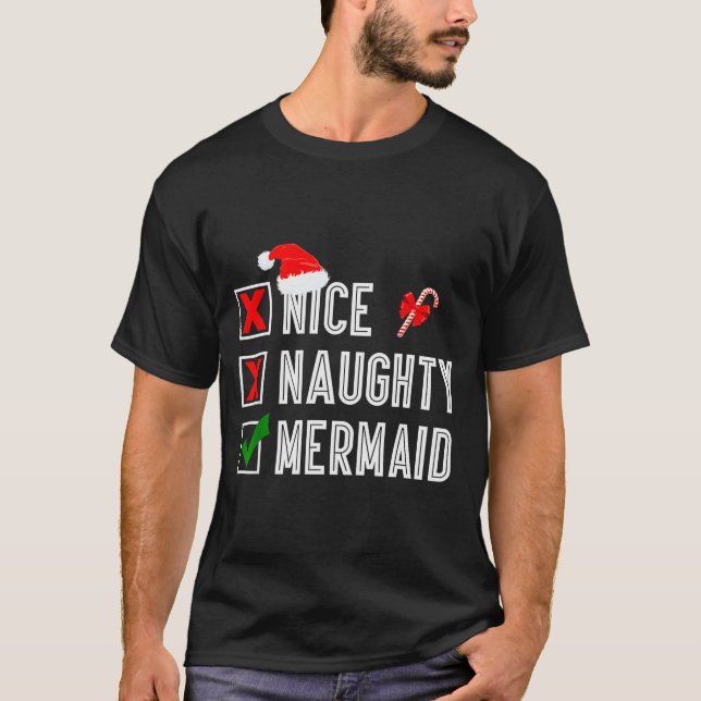 Nice Naughty Mermaid Merry Christmas Santa Claus X T Shirt (Framsida)