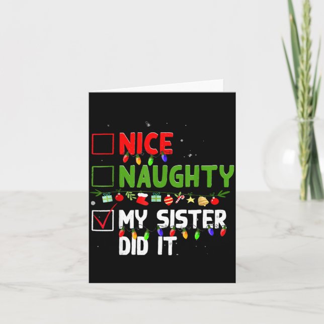 Nice Naughty My Sister Did It Family Xmas Pajama C Kort (Framsida)