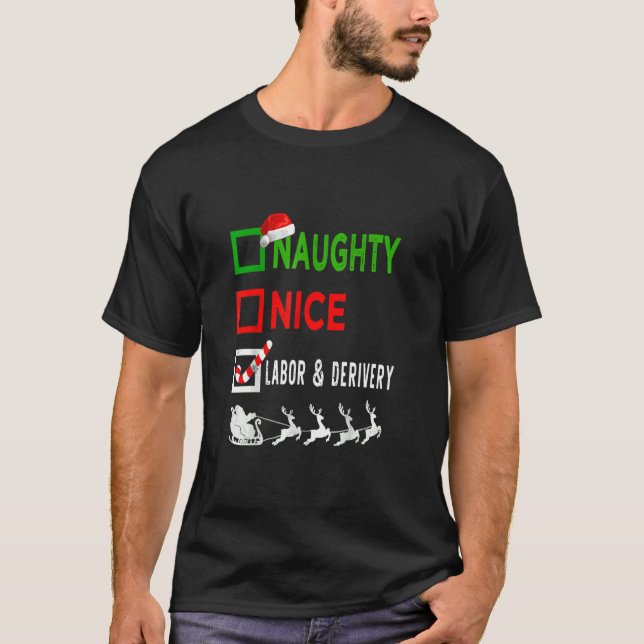 Nice Naughty Nurse  Labor & Derivery Nurse Santa H T Shirt (Framsida)