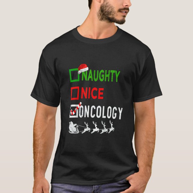 Nice Naughty Nurse  Oncology Nurse Santa Hat Chris T Shirt (Framsida)