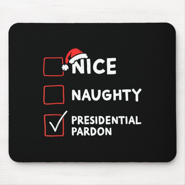 Nice Naughty Presidential Pardon Christmas List Sa Musmatta (Framsidan)
