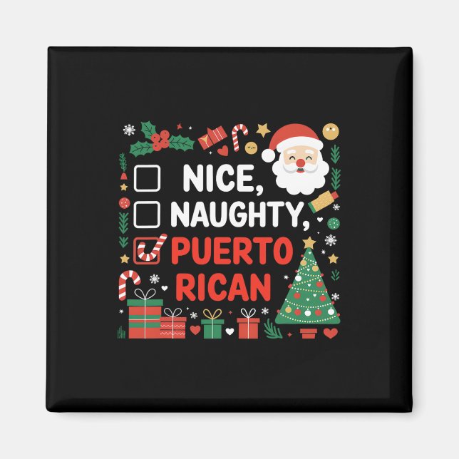 Nice Naughty Puerto Rican juljul Magnet (Framsidan)