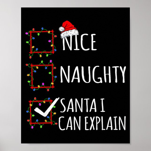 Nice Naughty Santa I Can Explain Christmas List Sa Poster (Framsidan)