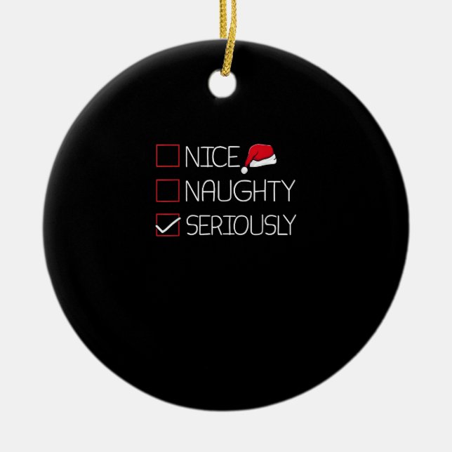 Nice Naughty Seriously Christmas Modern Style Julgransprydnad Keramik (Framsidan)