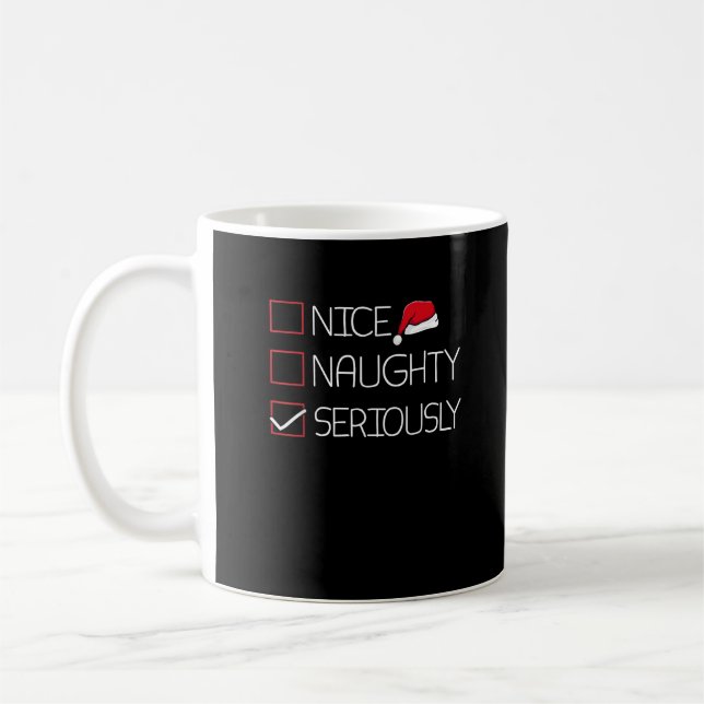 Nice Naughty Seriously Christmas Modern Style Kaffemugg (Vänster)