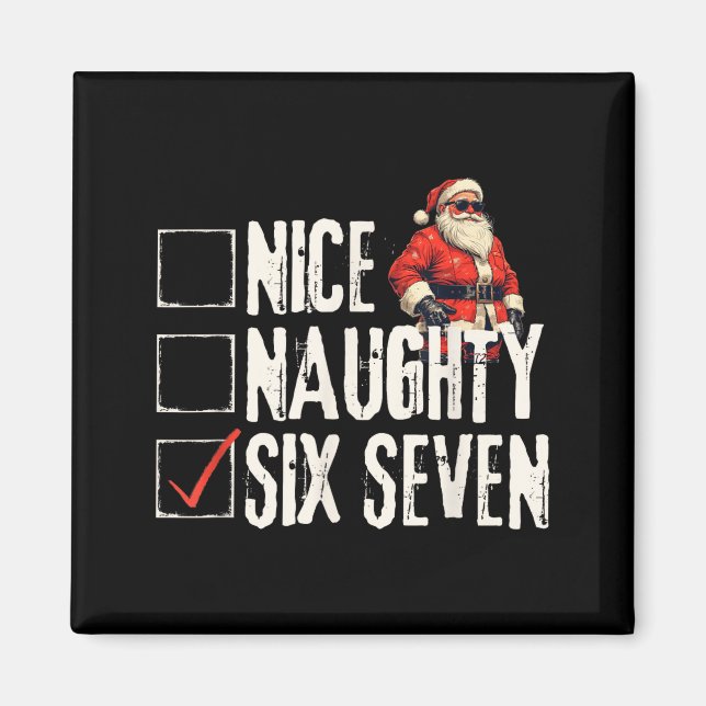 Nice Naughty Six Seven Brainrot Meme 67 Santa Funn Magnet (Framsidan)