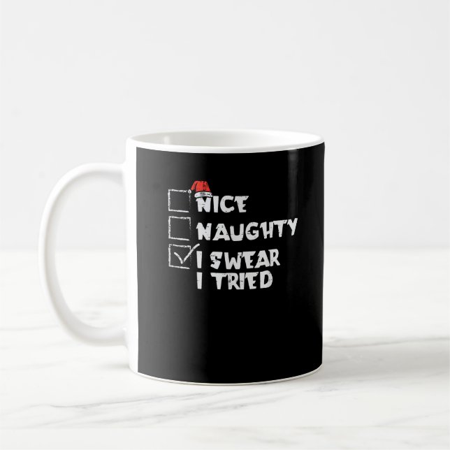 Nice Naughty Tried My Best Holiday Humor Kaffemugg (Vänster)