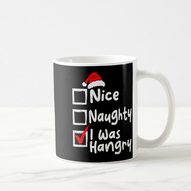 Nice Naughty Was Hungry Funny Christmas List Famil Kaffemugg (Höger)