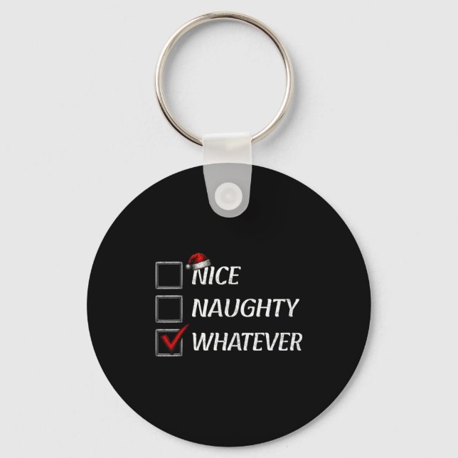 Nice Naughty Whatever Christmas List Funny Xmas  Nyckelring (Framsida)