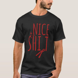 NICE SHIRT T-Shirt