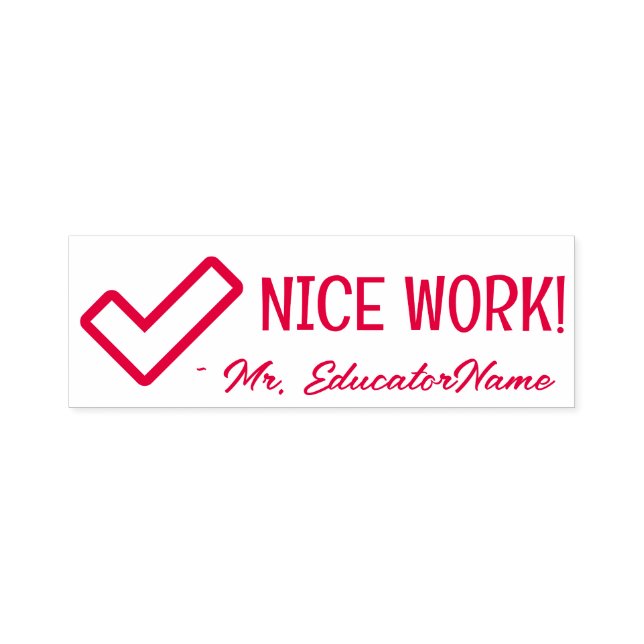 "NICE WORK!" Tilldelsmärkning Rubber Frimärke Självfärgande Stämpel (Design)