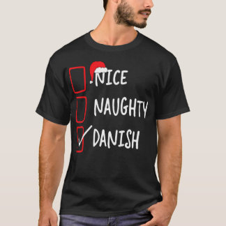 Nicefördraget Naughty Danskt - den roliga jullista T Shirt