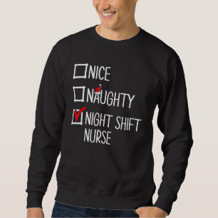 Nicefördraget Naughty Night Shift Nurse Shirt, Jul Lång Ärmad Tröja