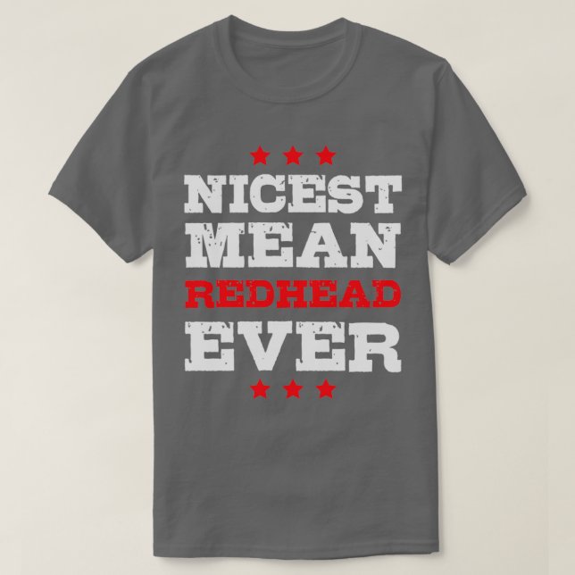Nicest Elak Rödhårig nånsin T Shirt (Design framsida)