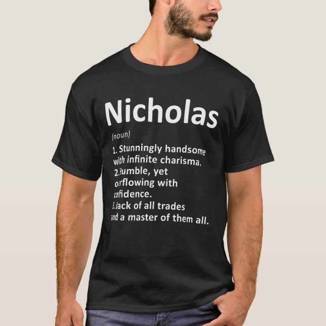 Nicholas Definition Personlig Namn Funny Birthd T Shirt (Framsida)