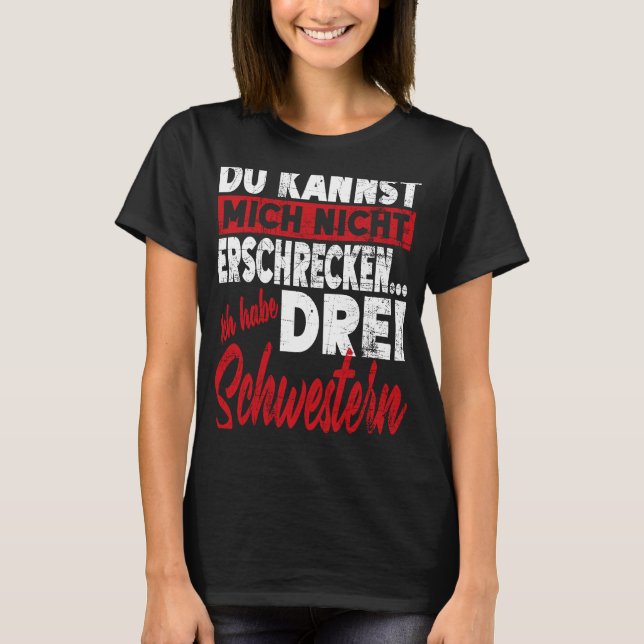 Nicht Erschberäknas cken Bruder Schwester Ich Habe T Shirt (Framsida)