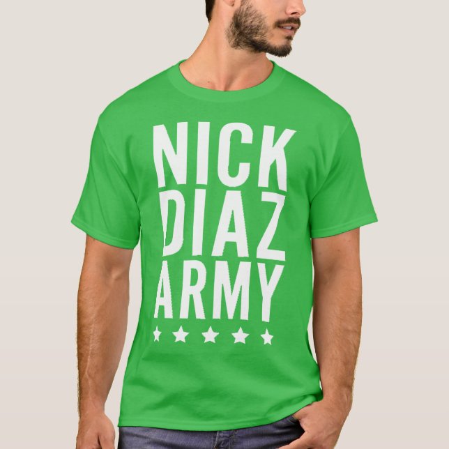 Nick Diaz Army present T Shirt (Framsida)