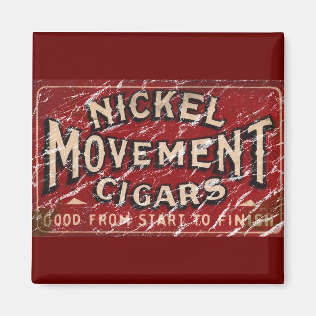 Nickle Movement Cigar 1900 - tryckt Magnet (Framsidan)