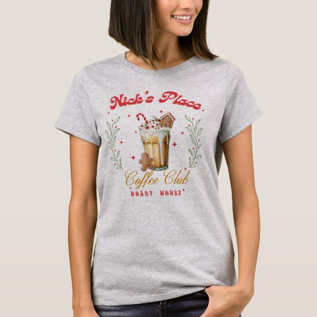 Nick's Ställe Coffee Klubb Roast House, idealisk g T Shirt (Framsida)