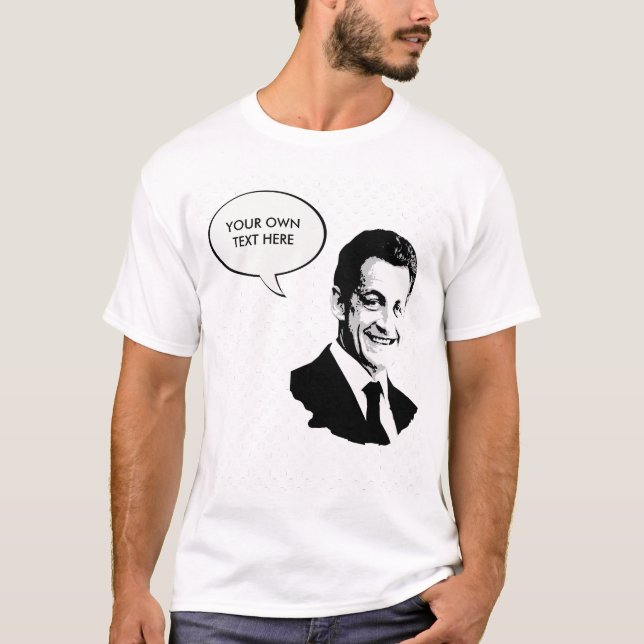 Nicolas Sarkozy T Shirt (Framsida)