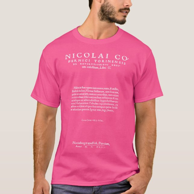 Nicolaus Copernicus Revolutionibus Astronomy Scien T Shirt (Framsida)