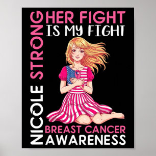 Nicole Strong Breast Cancer Awareness Hennes kamp Poster