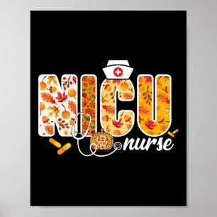 Nicu Nurse Fall Höst löv Thanksgiving Healthc Poster
