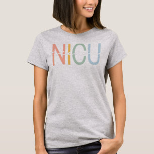 NICU Nurse ICU Neonatal Boho Rainbow Team Tiny T Shirt