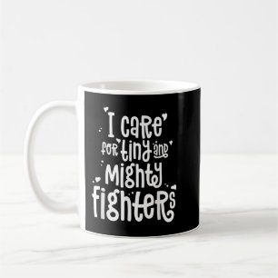 NICU Nurse ICU Neonatal Tiny Mighty Fighters Human Kaffemugg