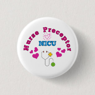 NICU Nurse Preeptor Button Berry Knapp