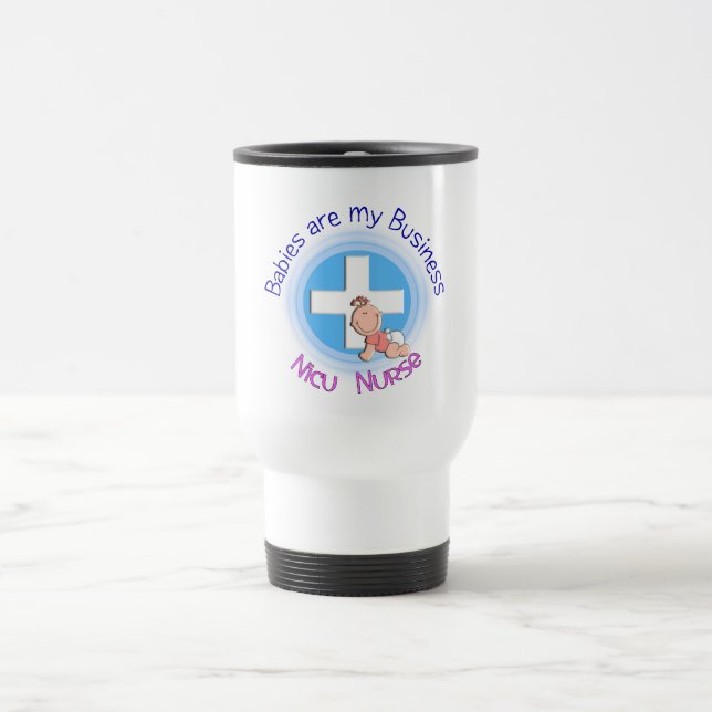 NICU-SJUKSKÖTERSKAtravel mug "babyar är min affär Resemugg (Center)