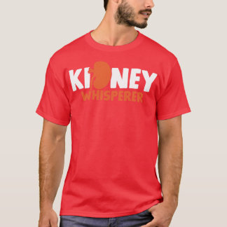 Nidney Dialysis Dialystekniker T Shirt