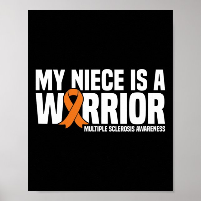 Niece är en krigare, Många Sclerosis Awareness Poster (Framsidan)