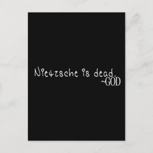 NIETZSCHE ÄR DÖD - GOD VYKORT