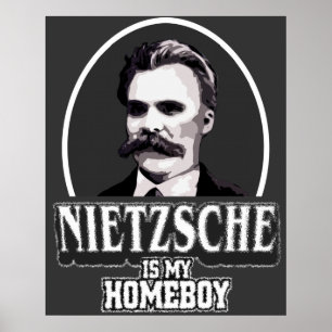 Nietzsche är min Homeboyaffisch Poster